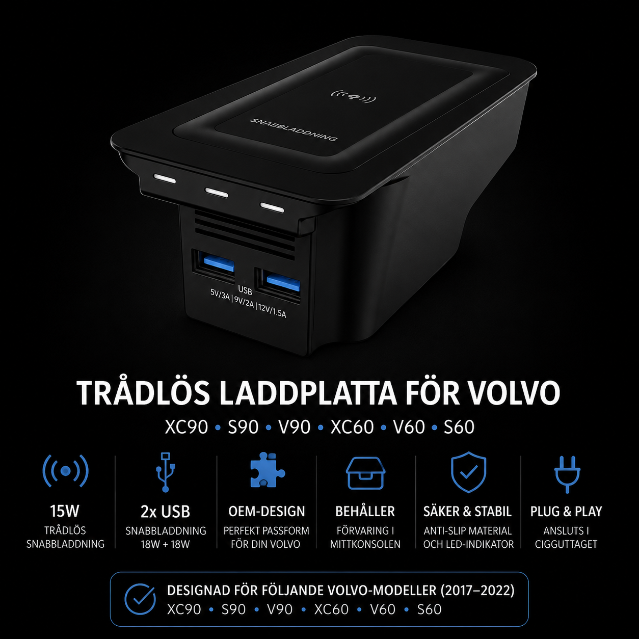 Trådlös Laddplatta för Volvo (2017–2022)